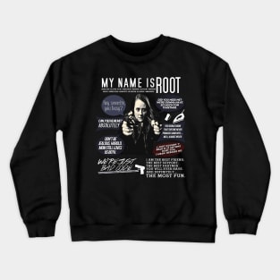 Root - Person of interest Crewneck Sweatshirt